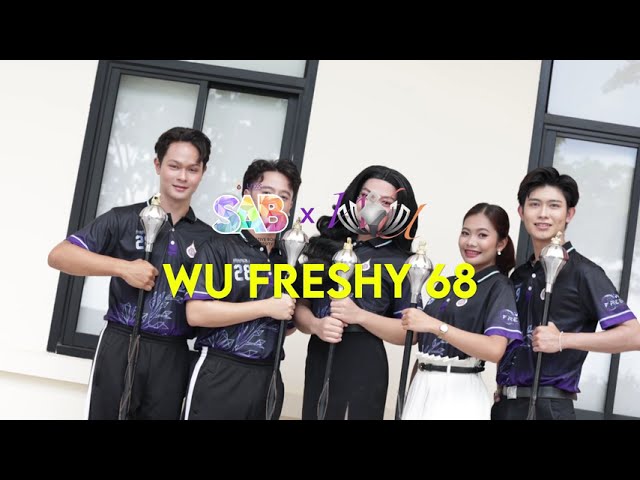 WU FRESHY 68 SAB x The Drum Major of Walailak University